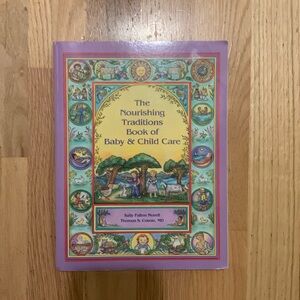 Like New Nourishing Traditions Book of Baby & Childcare